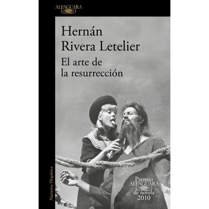 ARTE DE LA RESURRECCION PREMIO ALFAGUARA 2010