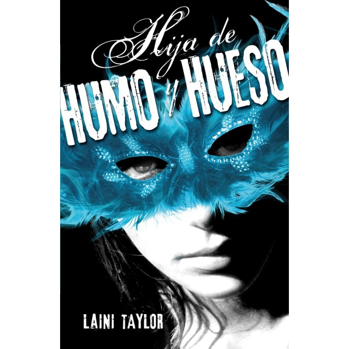 HIJA DE HUMO Y HUESO