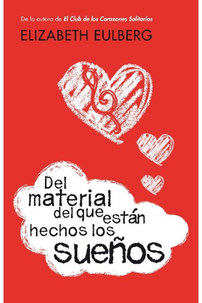 DEL MATERIAL DEL QUE ESTAN HECHOS LOS SUEÑOS