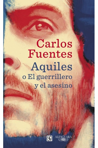 AQUILES O EL GUERRILLERO Y EL ASESINO