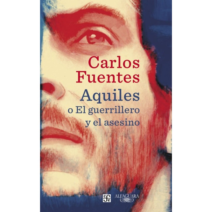 AQUILES O EL GUERRILLERO Y EL ASESINO