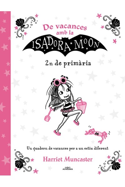 DE VACANCES AMB LA ISADORA MOON (2N DE PRIMARIA) (LA ISADORA