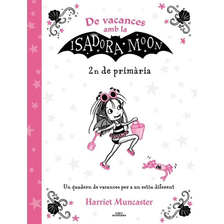 DE VACANCES AMB LA ISADORA MOON (2N DE PRIMARIA) (LA ISADORA