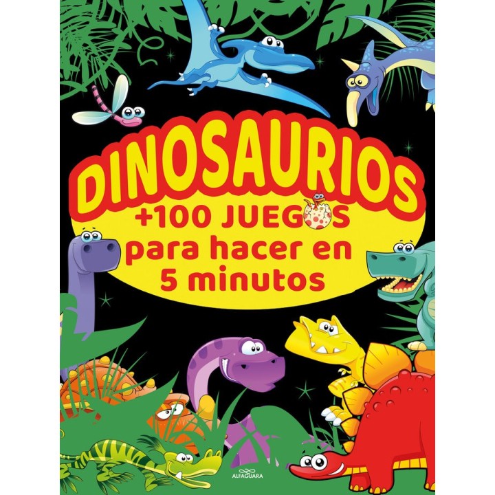 DINOSAURIOS +100 JUEGOS PARA HACER EN 5 MINUTOS