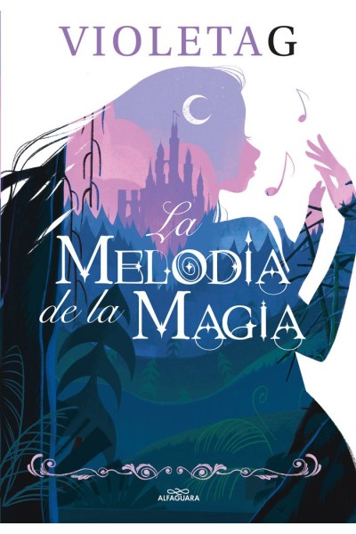 LA MELODIA DE LA MAGIA