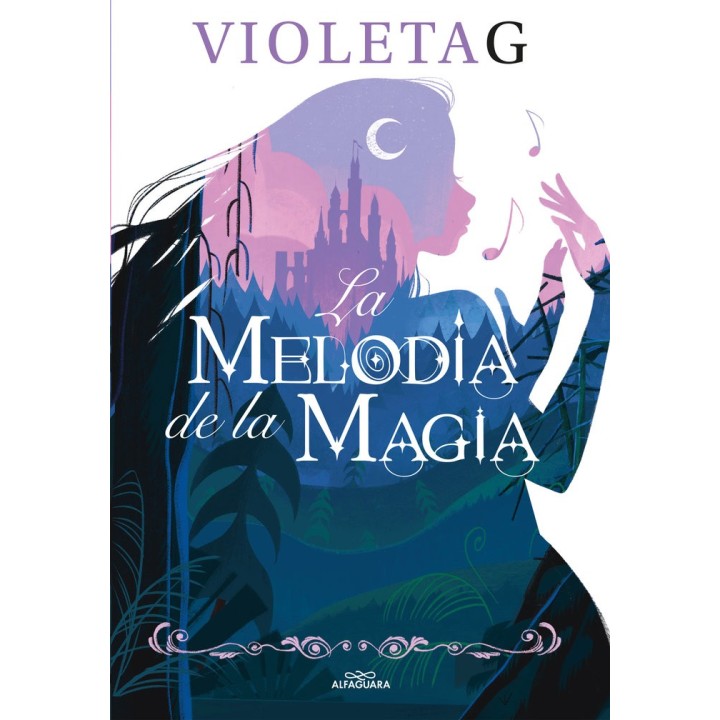 LA MELODIA DE LA MAGIA