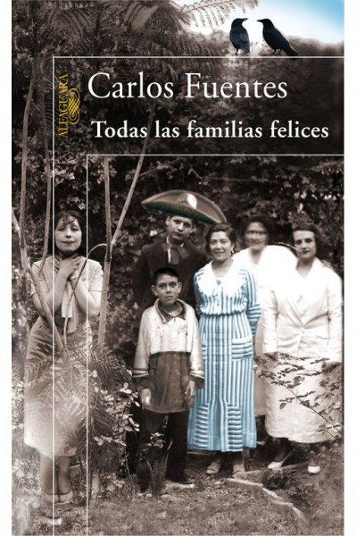 TODAS LAS FAMILIAS FELICES