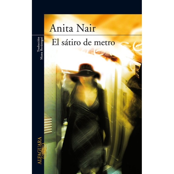SATIRO DEL METRO,EL