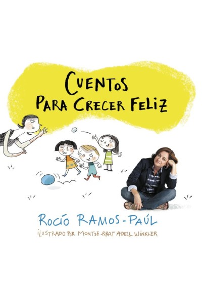 CUENTOS PARA CRECER FELIZ