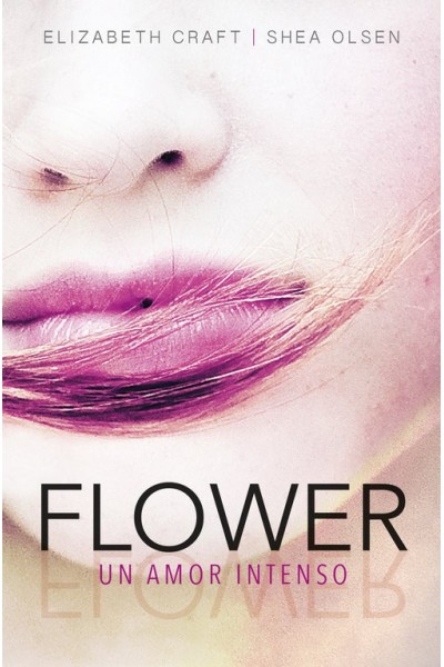 FLOWER UN AMOR INTENSO