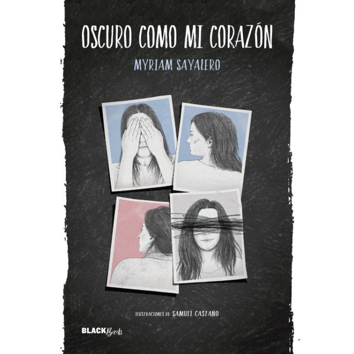 OSCURO COMO MI CORAZON #BLACKBIRDS