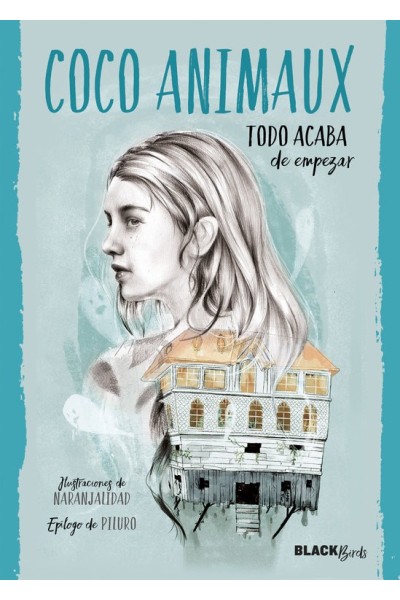 TODO ACABA DE EMPEZAR #BLACKBIRDS