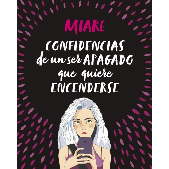 CONFIDENCIAS DE UN SER APAGADO QUE QUIERE ENCENDERSE