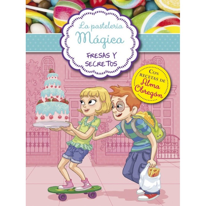 PASTELERIA MAGICA 4 FRESAS Y SECRETOS