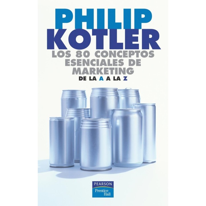 80 CONCEPTOS ESENCIALES DE MARKETING A-Z