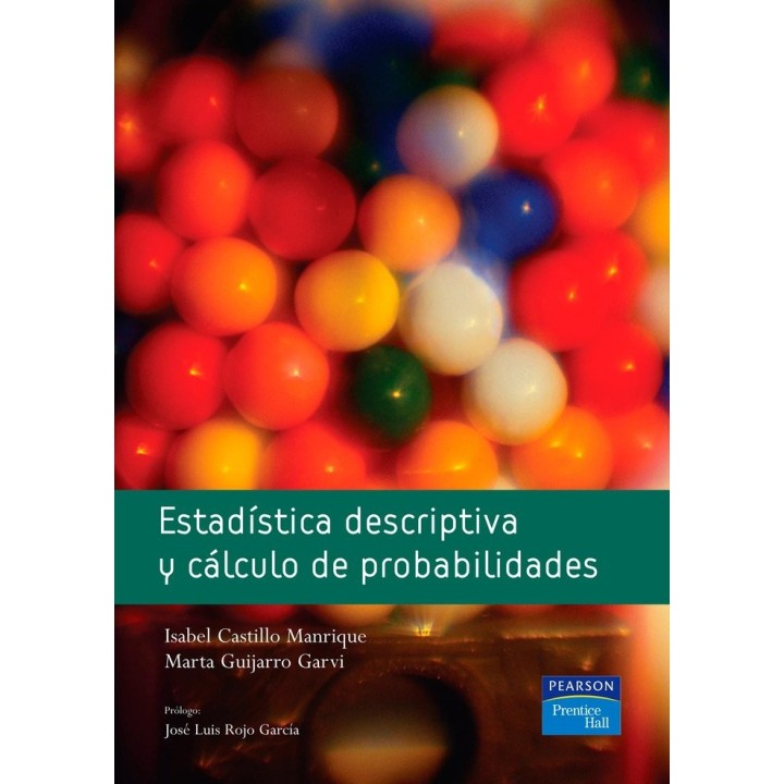 ESTADISTICA DESCRIPTIVA Y CALCULO PROBABILIDADES