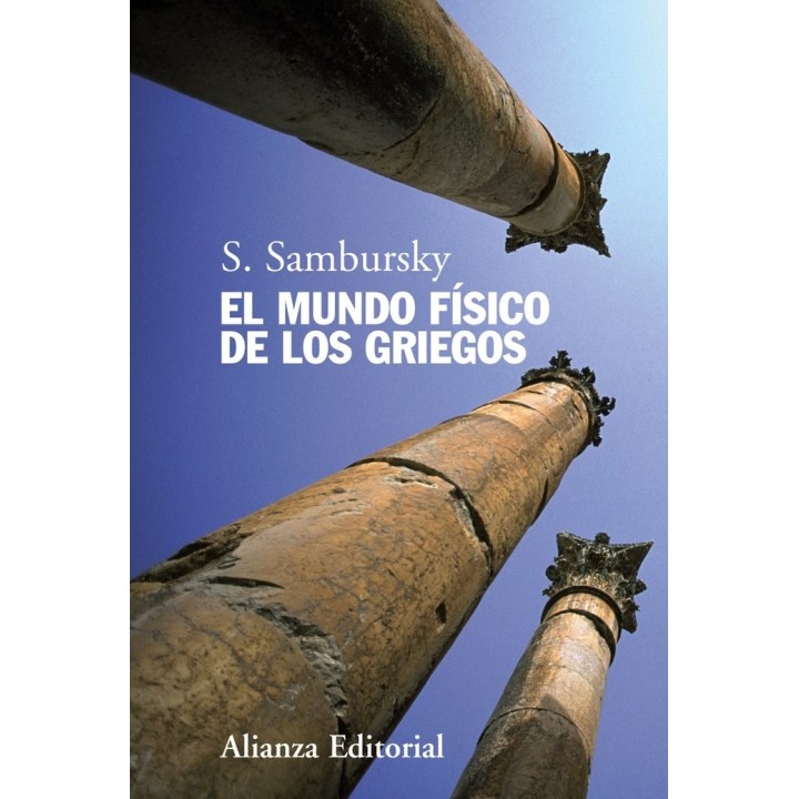 MUNDO FISICO DE LOS GRIEGOS,EL