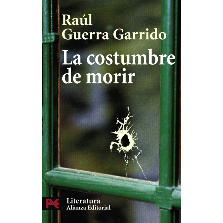 COSTUMBRE DE MORIR, LA