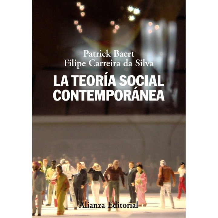 TEORIA SOCIAL CONTEMPORANEA,LA