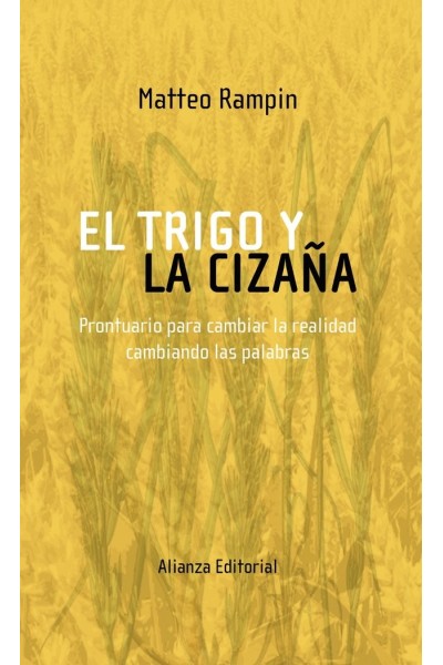 TRIGO Y LA CIZAÑA,EL