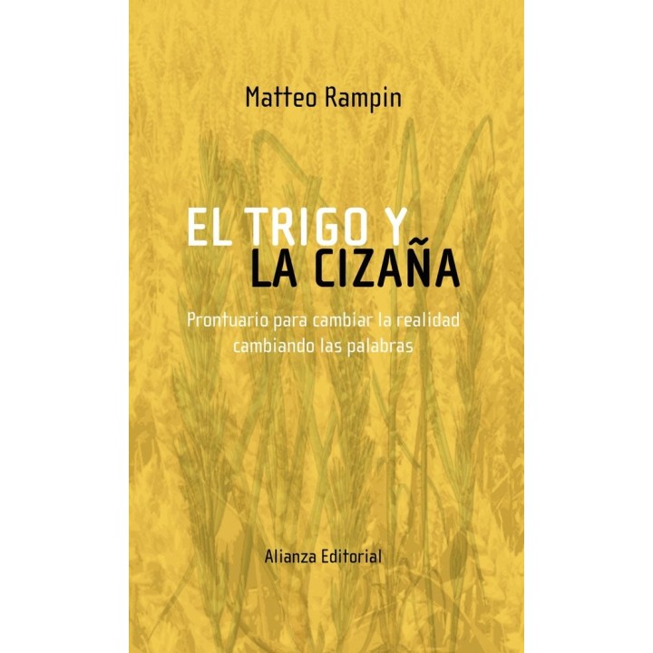 TRIGO Y LA CIZAÑA,EL