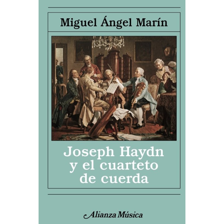 JOSEPH HAYDN Y EL CUARTETO DE CUERDA