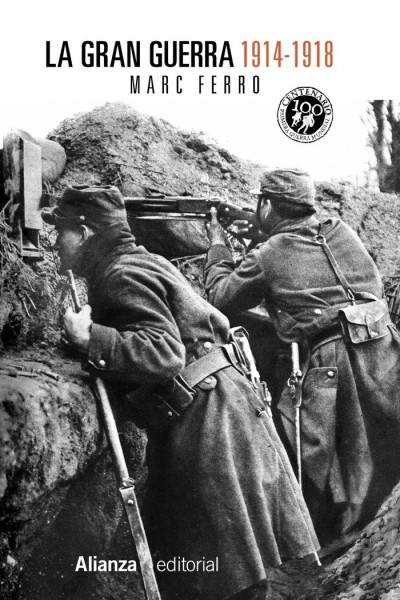 GRAN GUERRA 1914-1918,LA