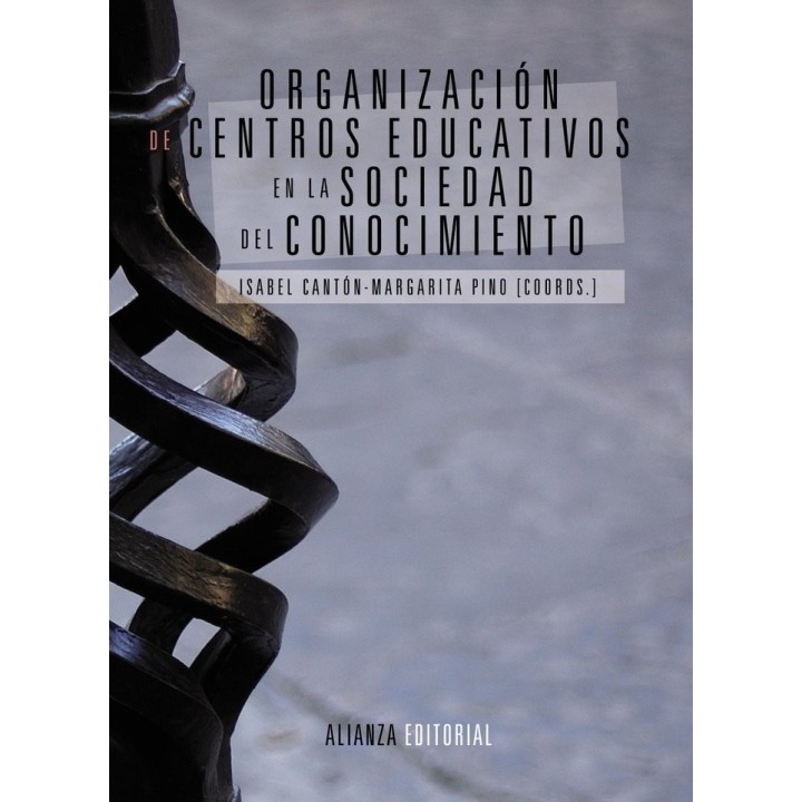 ORGANIZACION DE CENTROS EDUCATIVOS EN LA SOCIEDAD DEL CONOC
