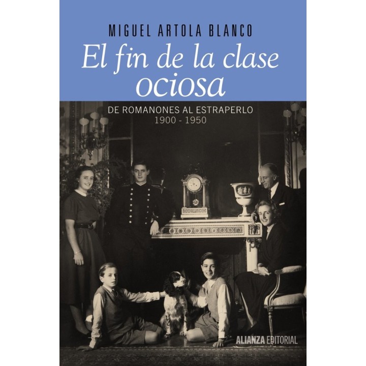 FIN DE LA CLASE OCIOSA,EL