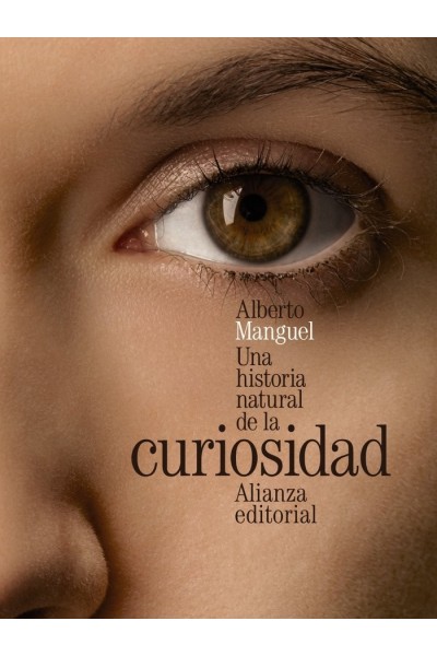 UNA HISTORIA NATURAL DE LA CURIOSIDAD