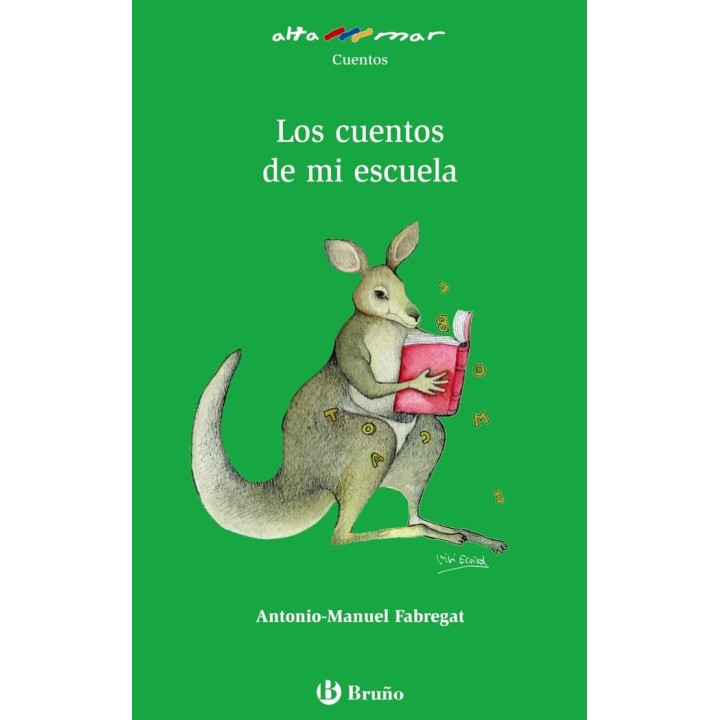 CUENTOS DE MI ESCUELA,LOS AM Nº32 NE