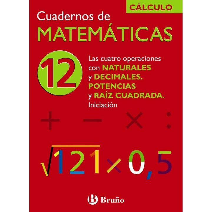 CUADERNO MATEMATICAS 12 NE 06 BRUMAT29E