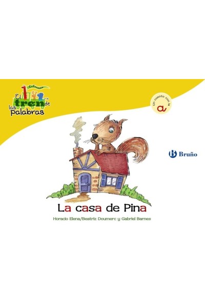 CASA DE PINA,LA (A) TREN DE LAS PALABRAS