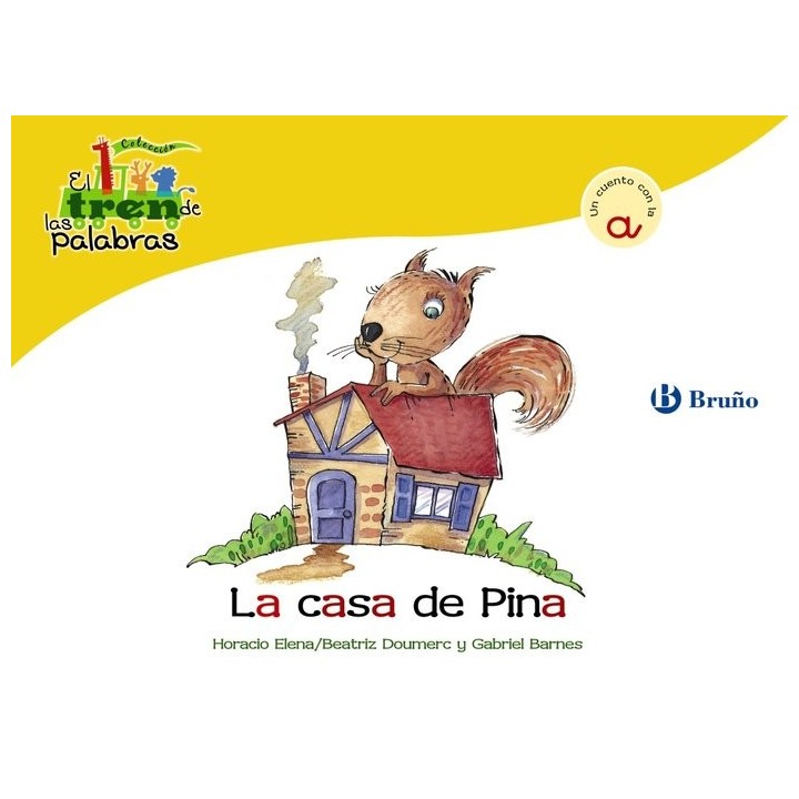 CASA DE PINA,LA (A) TREN DE LAS PALABRAS