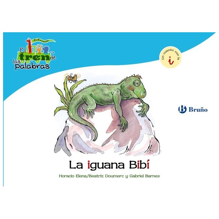 IGUANA BIBI,LA (I)TREN DE LAS PALABRAS
