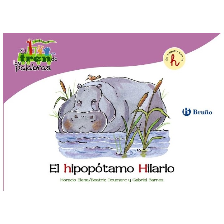 HIPOPOTAMO HILARIO,EL (H) TREN DE LAS PALABRAS