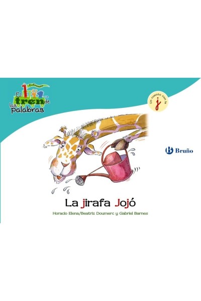 JIRAFA JOJO (I) TREN DE LAS PALABRAS