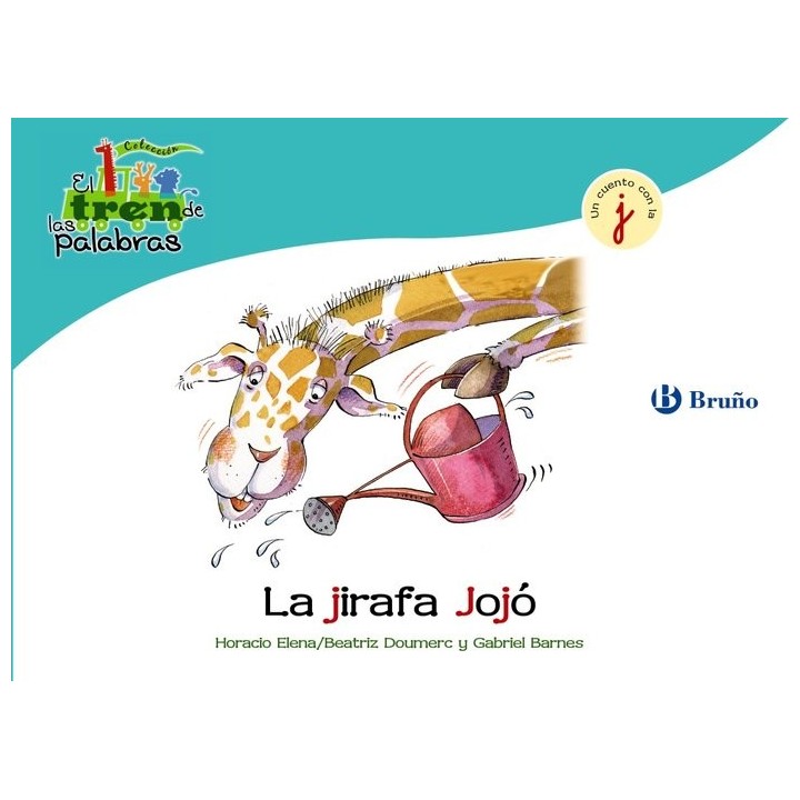 JIRAFA JOJO (I) TREN DE LAS PALABRAS