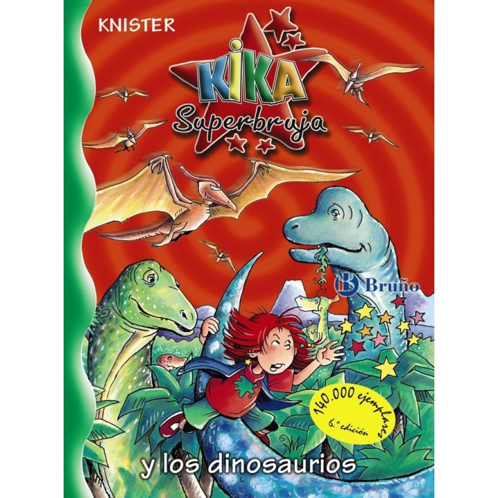 KIKA SUPERBRUJA Nº16 Y LOS DINOSAURIOS