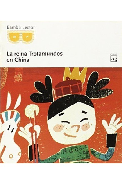 FICHA LECTURA LA REINA TROTAMUNDOS EN CHINA