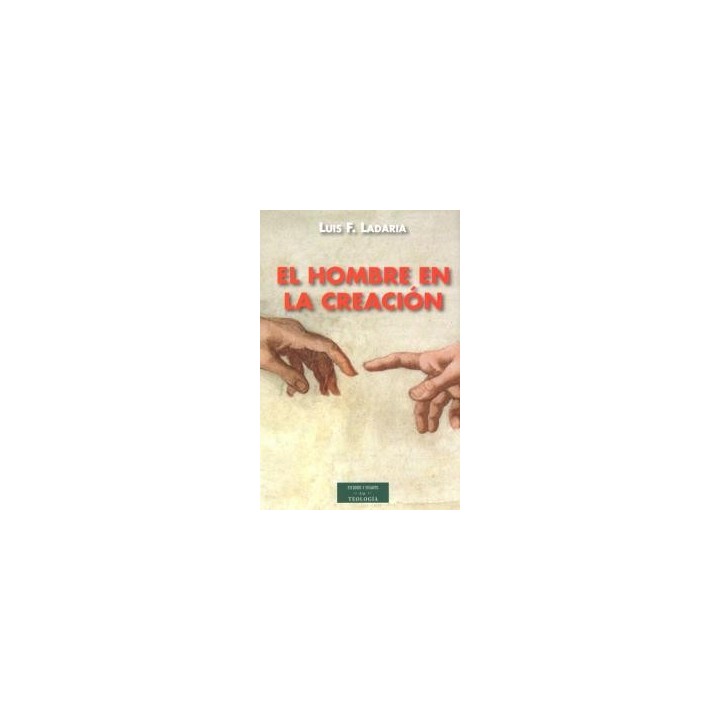 HOMBRE EN LA CREACION,EL