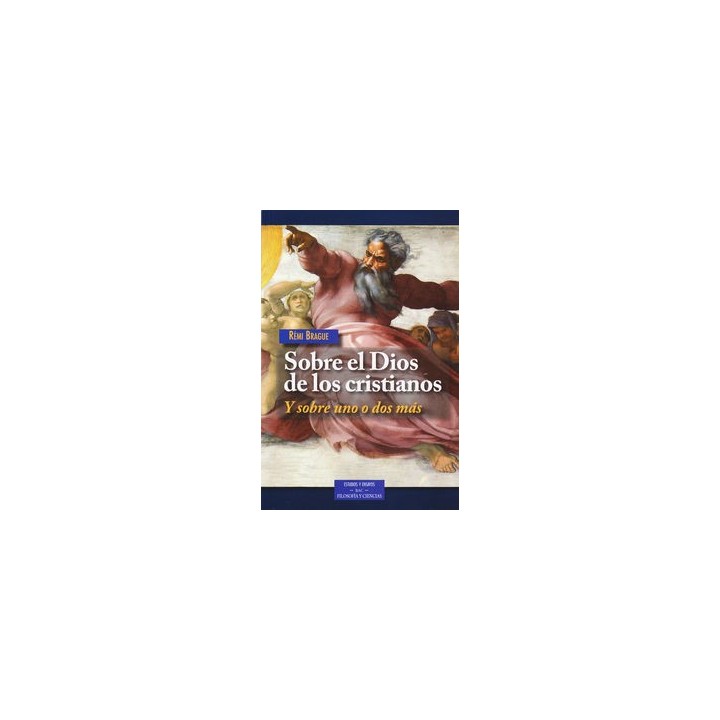 SOBRE EL DIOS DE LOS CRISTIANOS