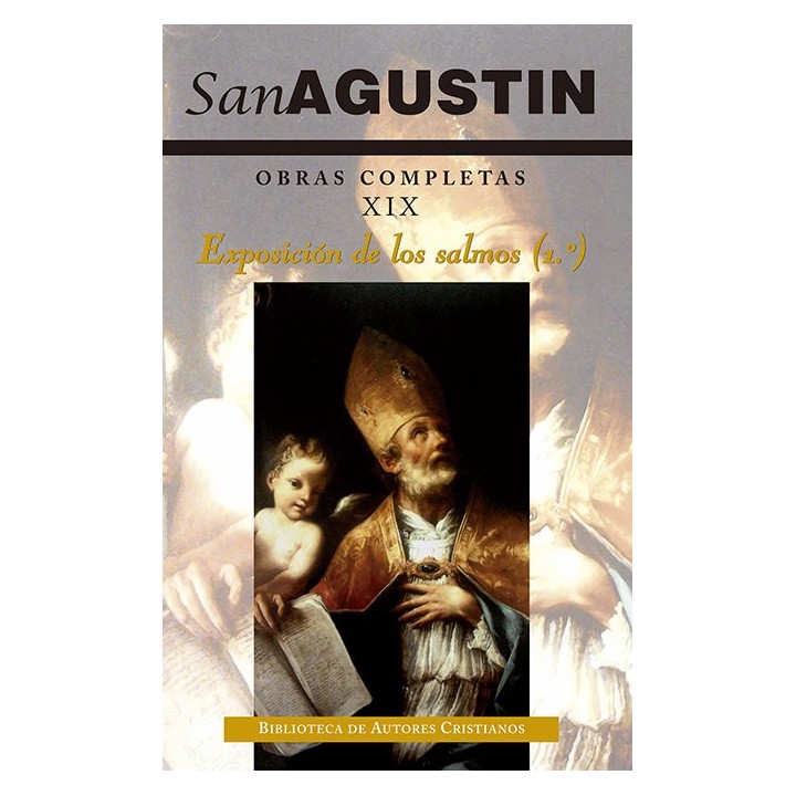 OBRAS COMPLETAS 19 EXPOSICION DE LOS SALMOS (1º) 2/E