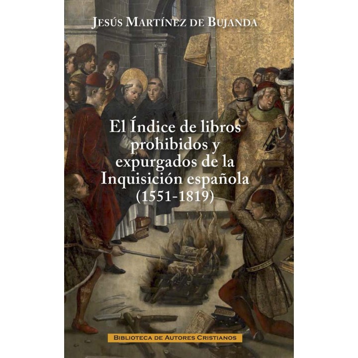INDICE DE LIBROS PROHIBIDOS Y EXPURGADOS DE LA INQUISICION E