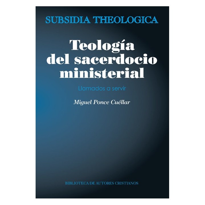 TEOLOGIA DEL SACERDOCIO MINISTERIAL