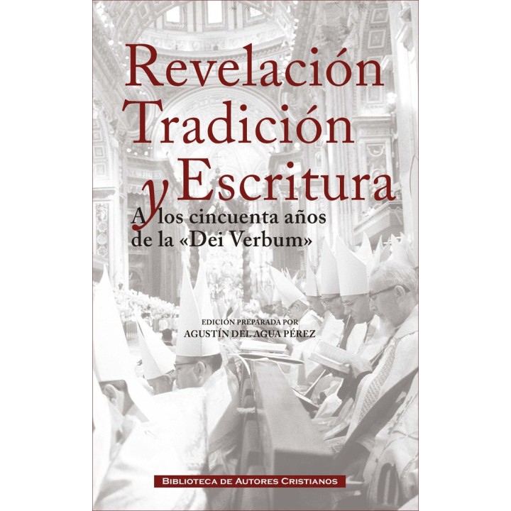REVELACION TRADICION Y ESCRITURA