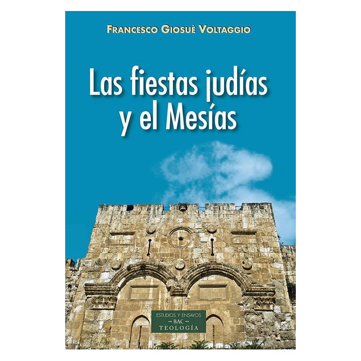 FIESTAS JUDIAS Y EL MESIAS,LAS