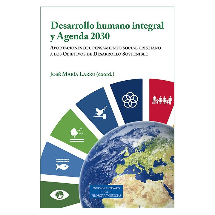 DESARROLLO HUMANO INEGRAL Y AGENDA 2030
