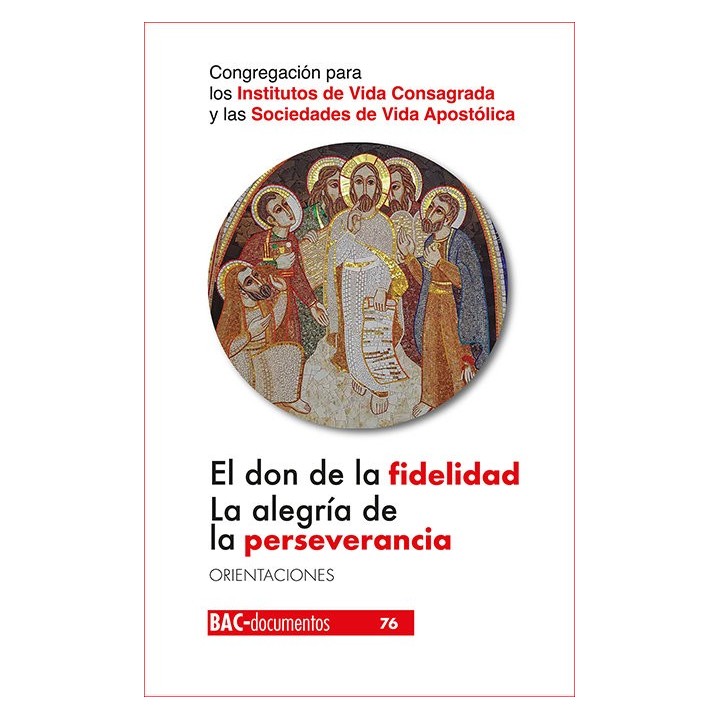 DON DE LA FIDELIDAD LA ALEGRIA DE LA PERSEVERANCIA,EL