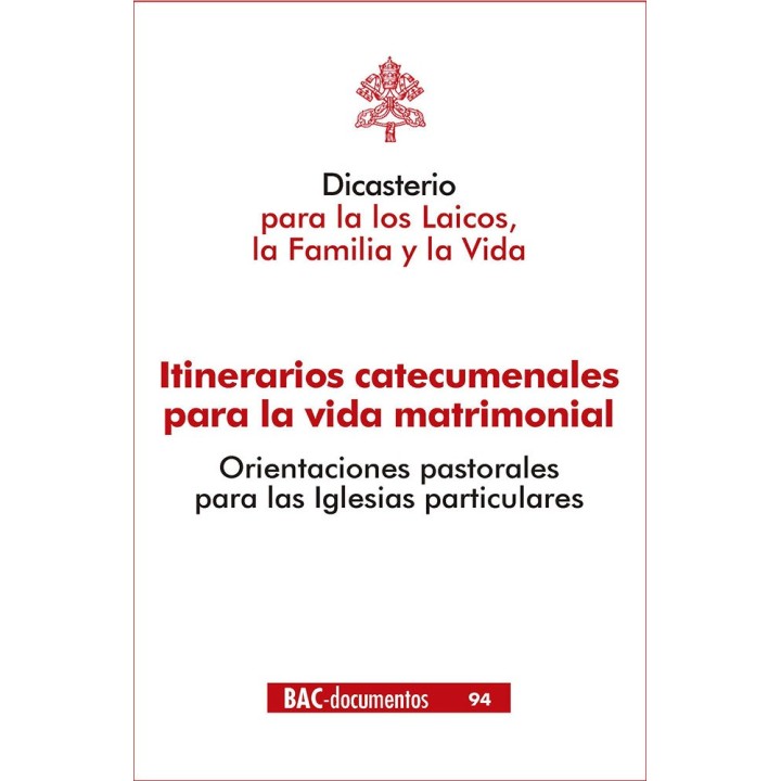 ITINERARIOS CATECUMENALES PARA LA VIDA MATRIMONIAL